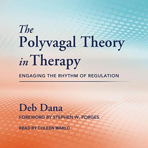 Cover Image for Polyvagal Theory in Therapy