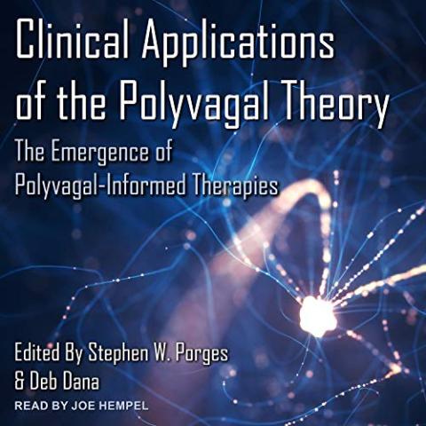 Cover Image for Clinical Applications of the Polyvagal Theory